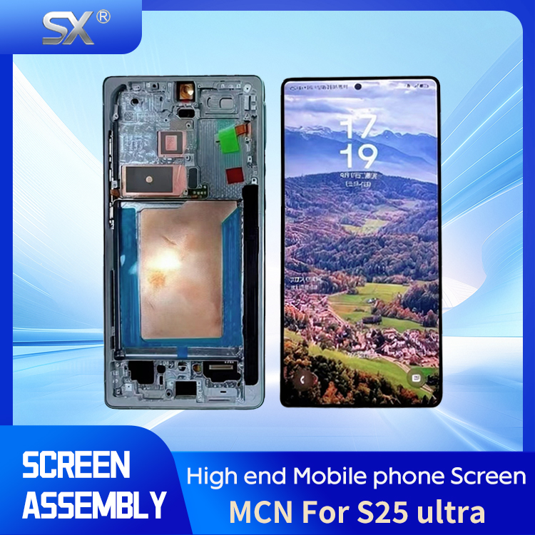 SX--MCN For S25 ultra   OLED  Mobile phone screen assembly