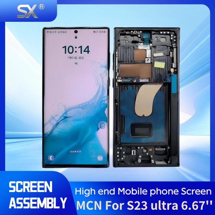 SX--MCN For S23 ultra  6.67 OLED  Mobile phone screen assembly