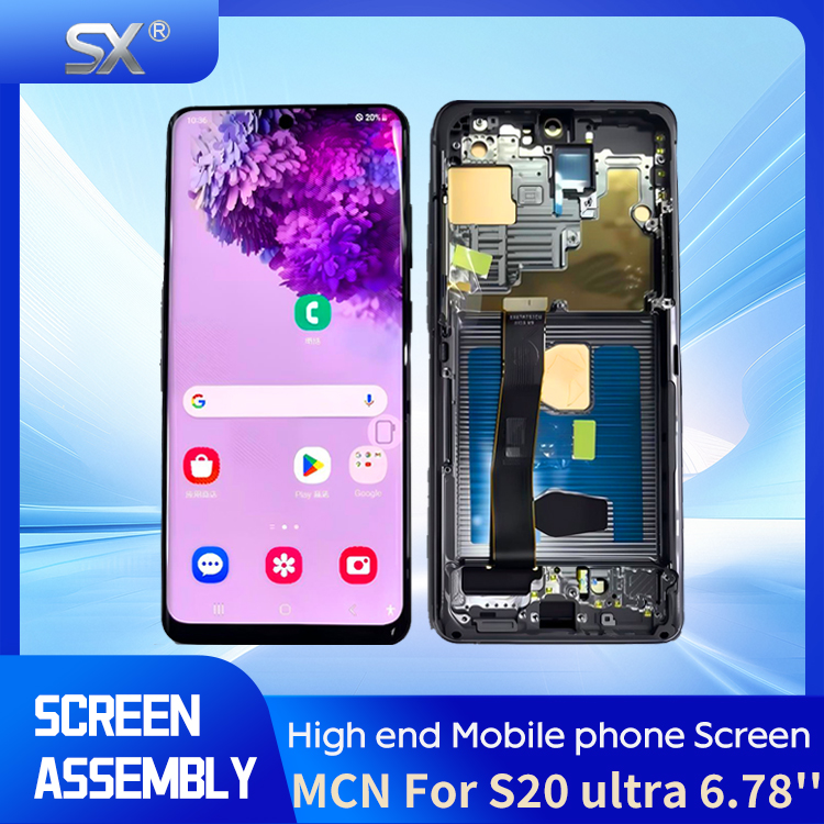 SX-- MCN For S20ultra  6.78 OLED Mobile phone screen assembly